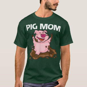 Funny Pig Design For Mum Women Hog Farmer Farm Ani T-Shirt
