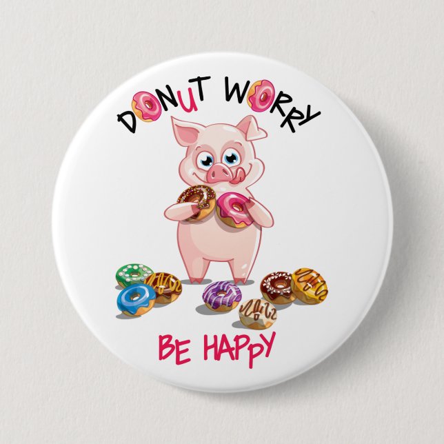 Funny Pig Donut Pun Button (Front)