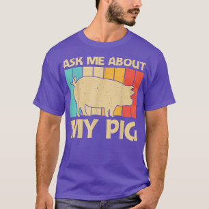 Funny Pig For Men Women Bacon Animal Lover Swine F T-Shirt