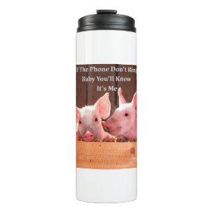 Funny Pig Memes with funny pig sayings and quotes Thermal Tumbler