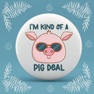 Funny Pig Pun  7.5 Cm Round Badge