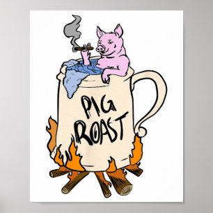 Funny Pig Roast In A Beer Stein Gift Poster