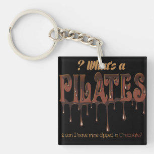 Funny Pilates Dipped in Chocolate Key Ring