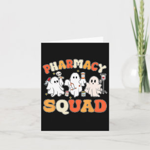Funny Pills Pharmacy Pharmacist Squad Cute Hallowe Card