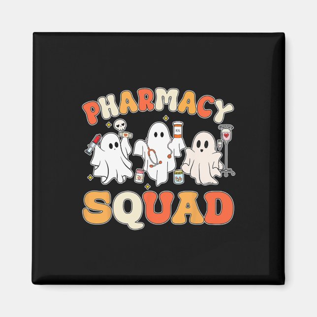 Funny Pills Pharmacy Pharmacist Squad Cute Hallowe Magnet (Front)