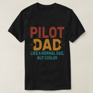 Funny Pilot Art For Dad Pilot Aviation Aeroplane T-Shirt