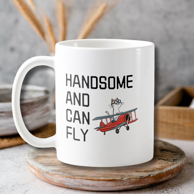 Funny Pilot Cat Aeroplane Handsome and Can Fly Cut Coffee Mug (Creator Uploaded)