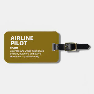 Funny Pilot Definition Gift Luggage Tag
