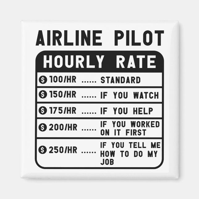 Funny Pilot Hourly Rate Aviation Magnet (Front)