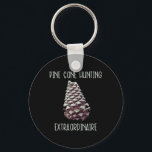 Funny Pine Cone Hunter Nature Camping Pine Tree Gi Key Ring<br><div class="desc">Funny Pine Cone Hunter Nature Camping Pine Tree Gift</div>