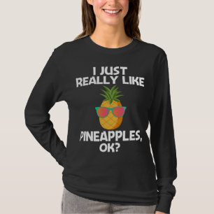 Funny Pineapple For Men Women Summer Sunglasses Sw T-Shirt