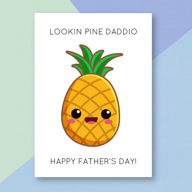 Funny Pineapple Fruit Pun Father's Day Card (Creator Uploaded)