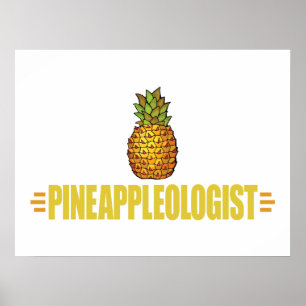 Funny Pineapple Lover Poster