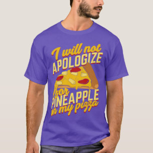 Funny Pineapple Pizza Lover Gift  T-Shirt