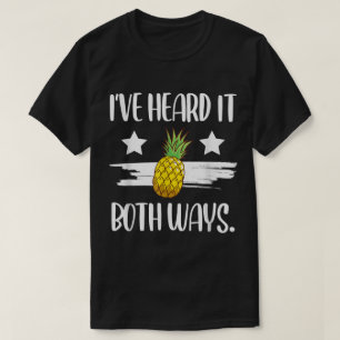 Funny Pineapple Quote Design T-Shirt