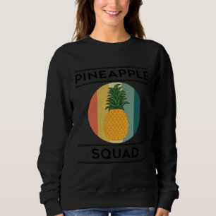 Funny Pineapple Squad Ironic Team Fruits Sweatshirt