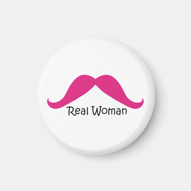 Funny Pink and Black Real Women Moustache Magnet (Front)
