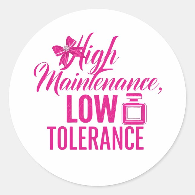 Funny Pink Girly Attitude Quote Classic Round Sticker (Front)