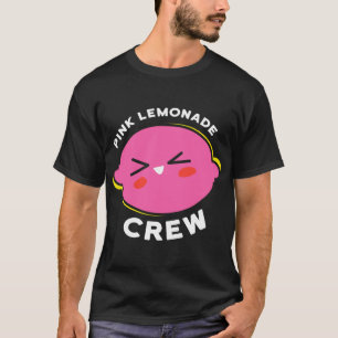 Funny Pink Lemonade Crew Lemon Juice Boss Sell Lem T-Shirt