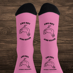 Funny Pink Never Skip Leg Day Socks