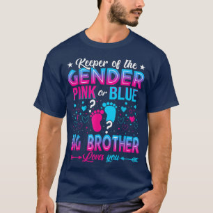 Funny Pink Or Blue Big Brother Loves You Gender Re T-Shirt