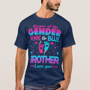 Funny Pink Or Blue Brother Loves You Gender Reveal T-Shirt