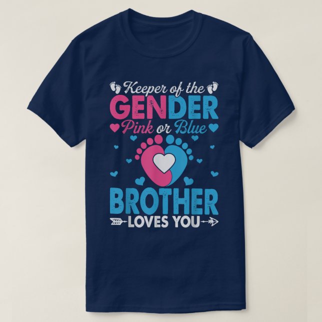 Funny Pink Or Blue Brother Loves You Gender Reveal T-Shirt (Design Front)