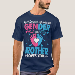 Funny Pink Or Blue Brother Loves You Gender Reveal T-Shirt
