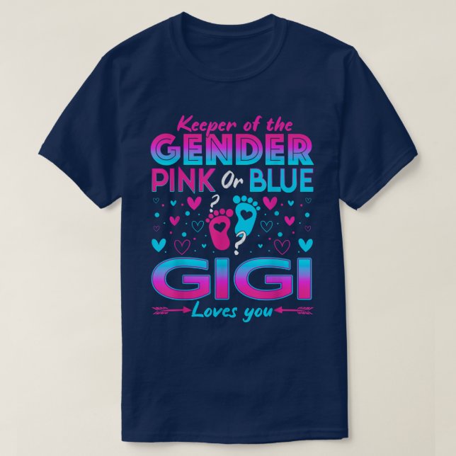 Funny Pink Or Blue Gigi Loves You Gender Reveal Cu T-Shirt (Design Front)