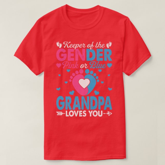 Funny Pink Or Blue Grandpa Loves You Gender Reveal T-Shirt (Design Front)