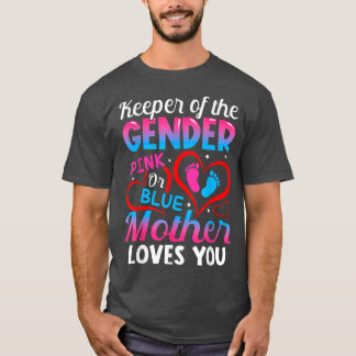Funny Pink Or Blue Mother Loves You Gender Reveal  T-Shirt