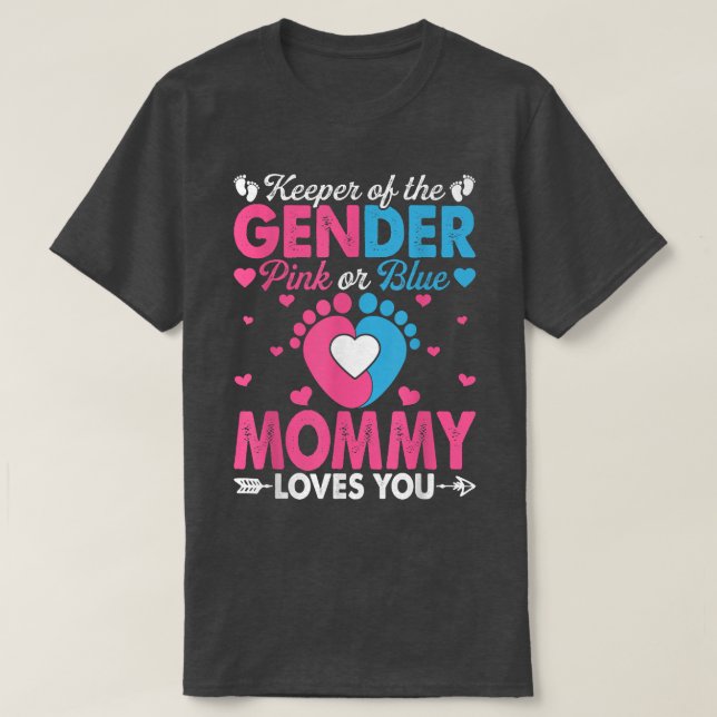 Funny Pink Or Blue Mummy Loves You Gender Reveal C T-Shirt (Design Front)
