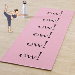 Funny Pink "Ow!" Modern Typography Fun Joke Yoga Mat