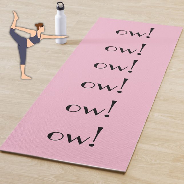 Funny Pink "Ow!" Modern Typography Fun Joke Yoga Mat (Add fun to your yoga or exercise routine with this funny pink "ow!" yoga mat!)