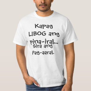 Funny Pinoy Shirt "estudyanteng Malibog"
