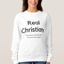 Funny Pinterest Church Christian Sweatshirt