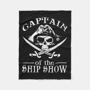 Funny Pirate Design Captain Ship Show Boater Boati Fleece Blanket