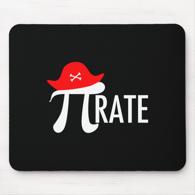Funny Pirate Math Pun - Pi Day Symbol Humour Tee  Mouse Pad (Front)