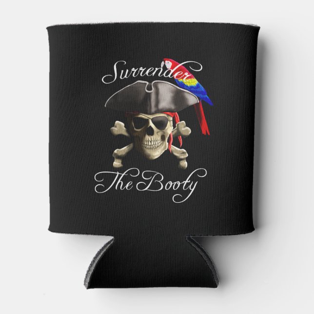 Funny Pirate Surrender The Booty Can Cooler (Front)