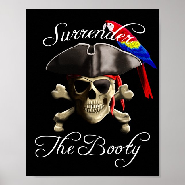 Funny Pirate Surrender The Booty Poster (Front)