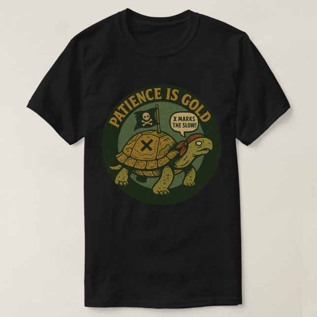 Funny Pirate Turtle Patience Gold T-Shirt (Design Front)
