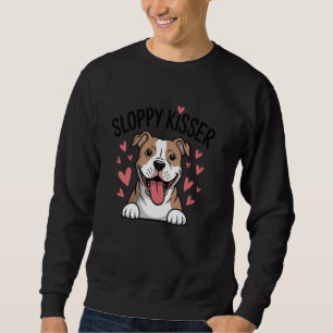 Funny Pit Bull Mum Sloppy Kisser Pitbull Dog Lover Sweatshirt