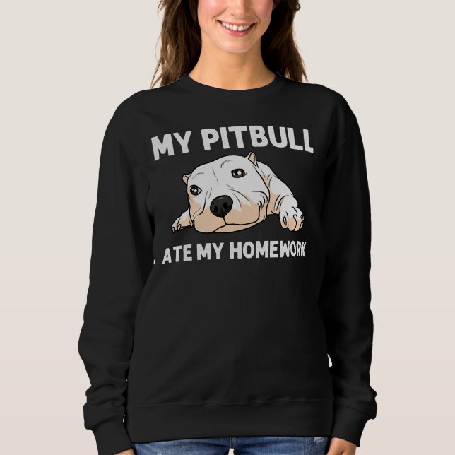 Funny Pitbull For Kids Boys Girls Pet Canine Dog A Sweatshirt (Front)
