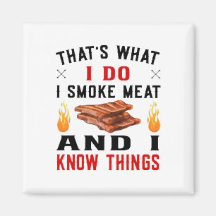 Funny Pitmaster Byrbecue Ribs - I Smoke Meat Bbq G Magnet