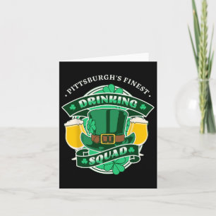 Funny Pittsburgh Drinking Squad Matching St Patric Card