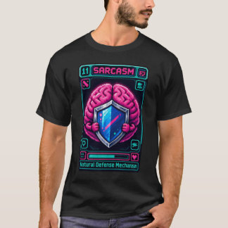 Funny Pixel Brain Sarcasm Defence Mechanism Graphi T-Shirt