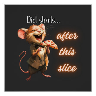 ✨Funny Pizza Diet Mouse Design Poster
