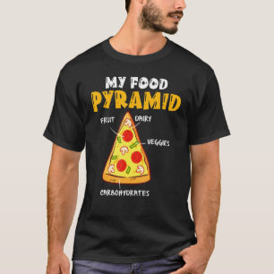 Funny Pizza Fast Food Pie Eater Foodie My Food Py T-Shirt