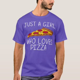 Funny Pizza For Girls Kid Italian Food Pizza Lover T-Shirt