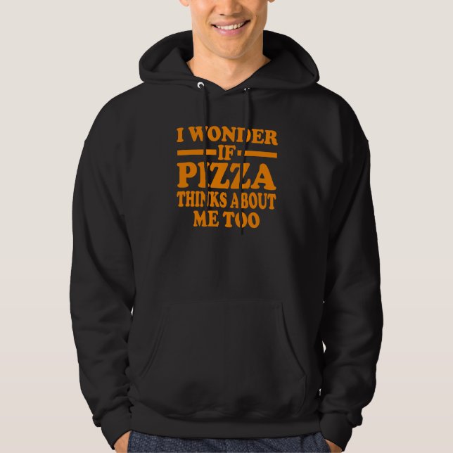 Funny Pizza For Men Women Kids Italian Fast Food Hoodie (Front)